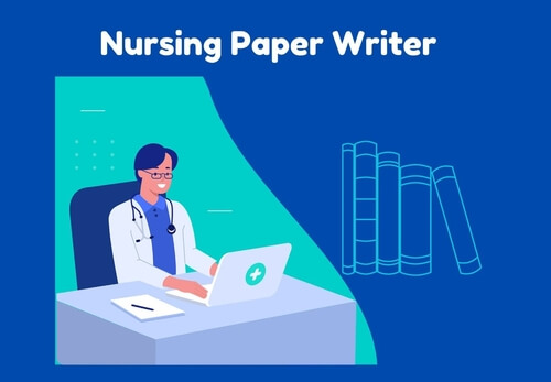 Nursing Paper Writer